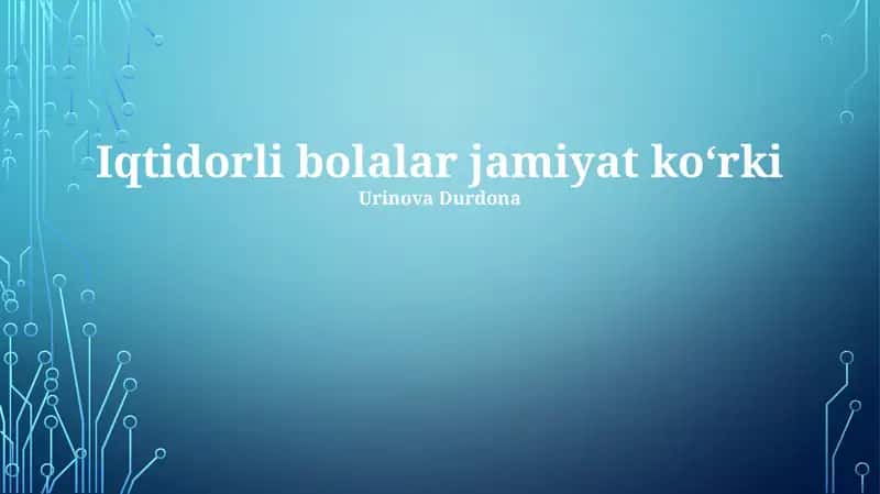 Iqtidorli bolalar 1