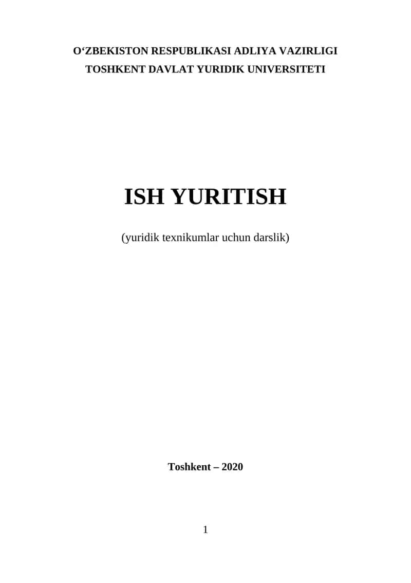 ISH YURITISH (yuridik texnikumlar uchun darslik) 1