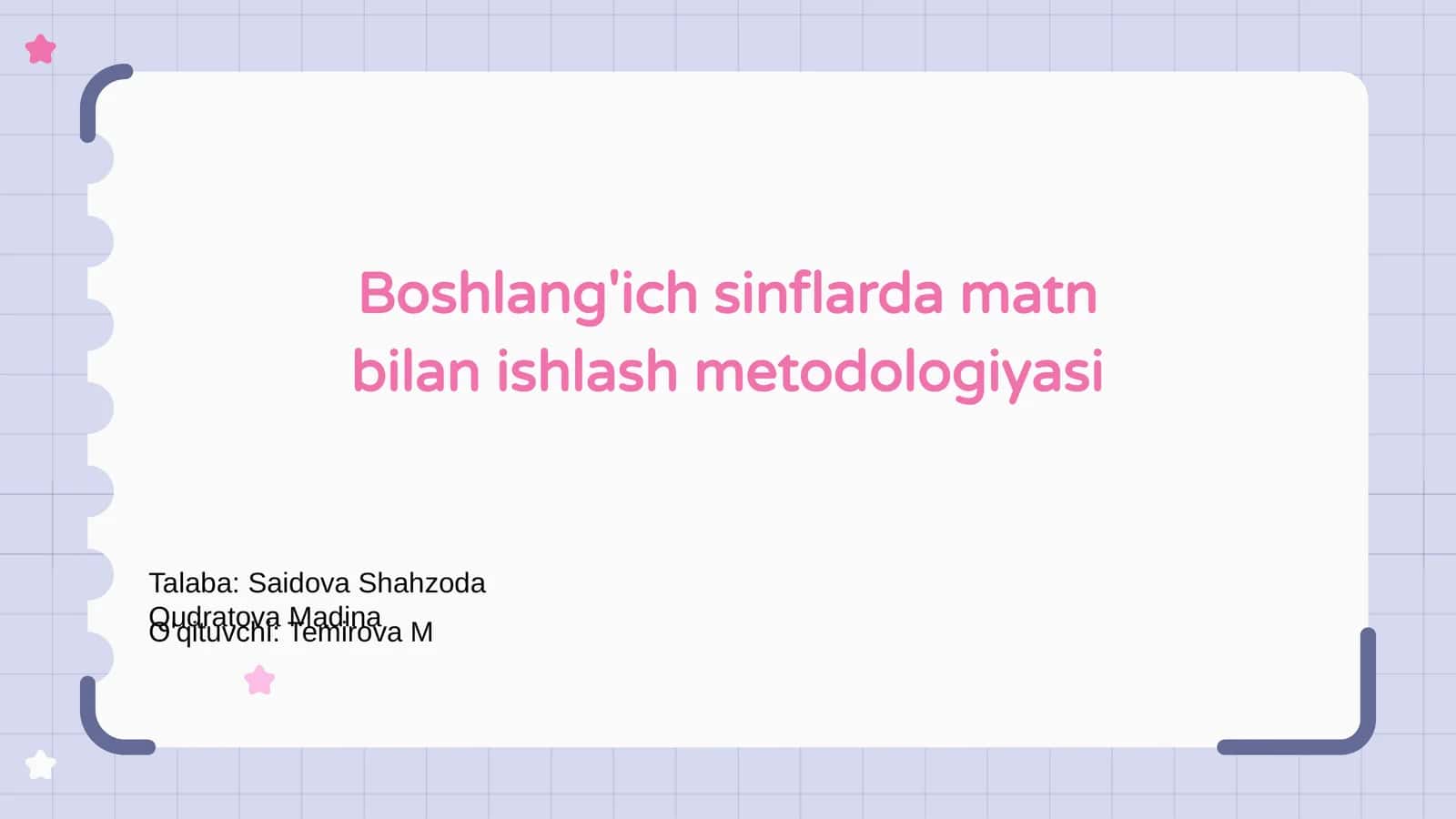 Boshlang'ich sinflarda matn bilan ishlash metodologiyasi 1