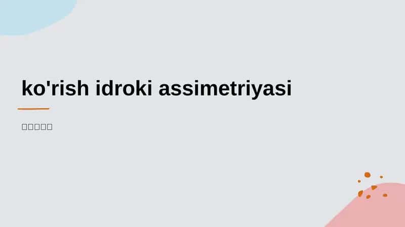 ko'rish idroki assimetriyasi 1