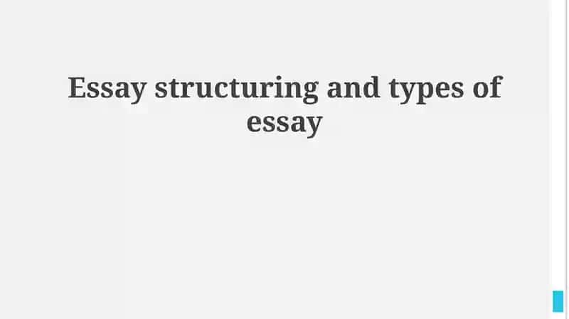 Essay Structuring and Types of Essay