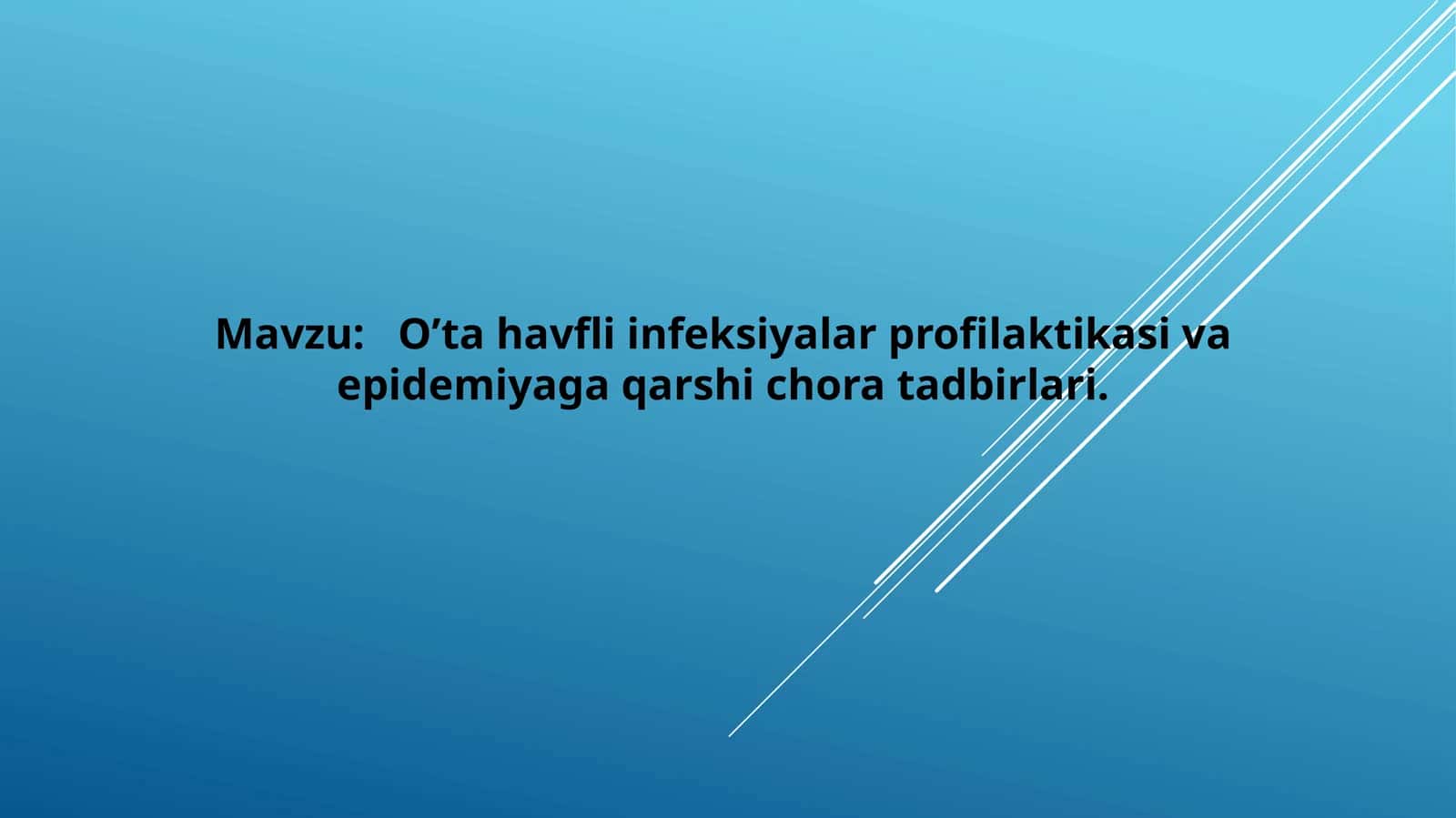 O’tahavfli infeksiyalar profilaktikasi va epidemiyaga qarshi choratadbirlari 1