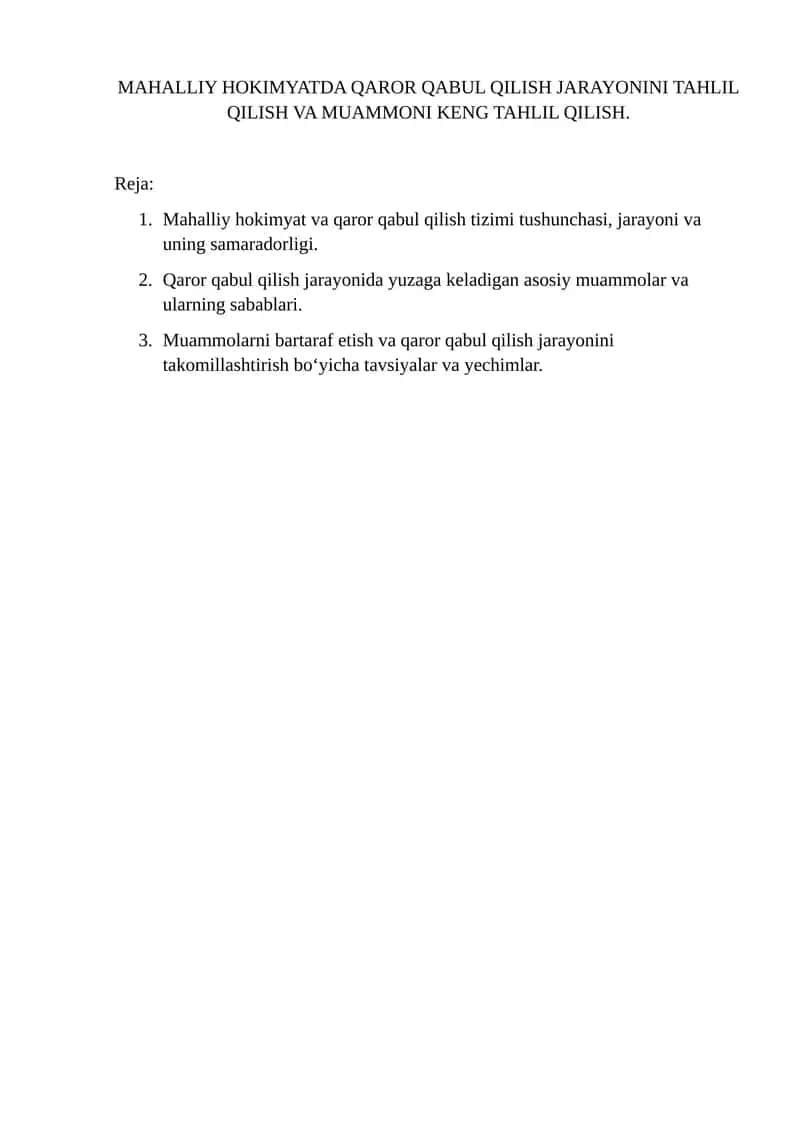 MAHALLIY HOKIMYATDA QAROR QABUL QILISH JARAYONINI TAHLIL QILISH VA MUAMMONI KENG TAHLIL QILISH 1