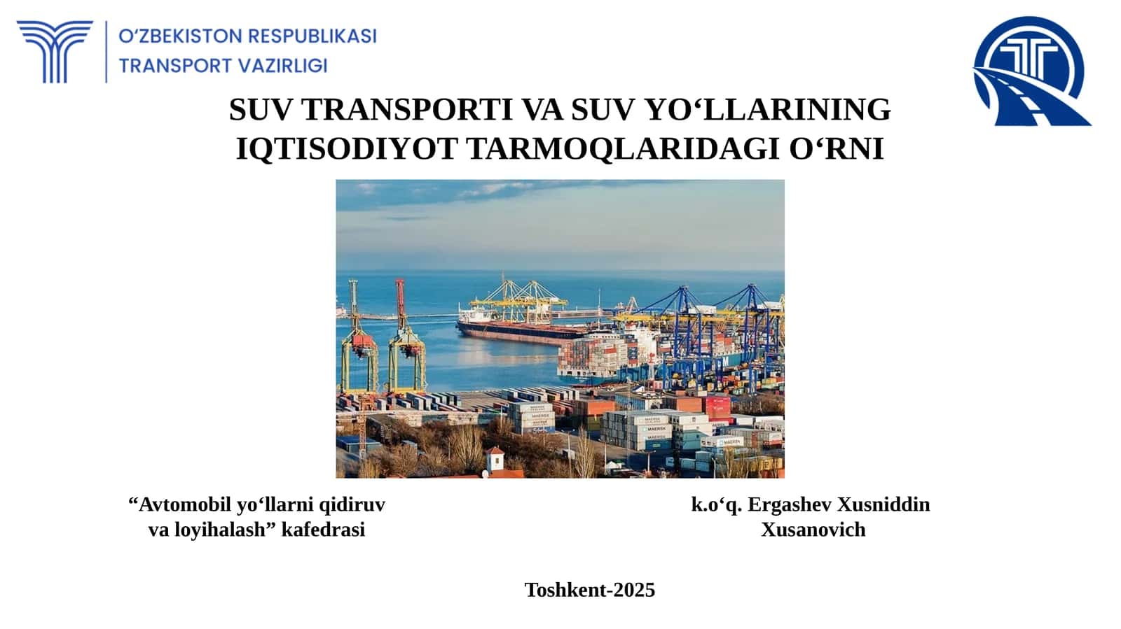 SUV TRANSPORTI VASUVYO‘LLARINING IQTISODIYOT TARMOQLARIDAGI O‘RNI 1