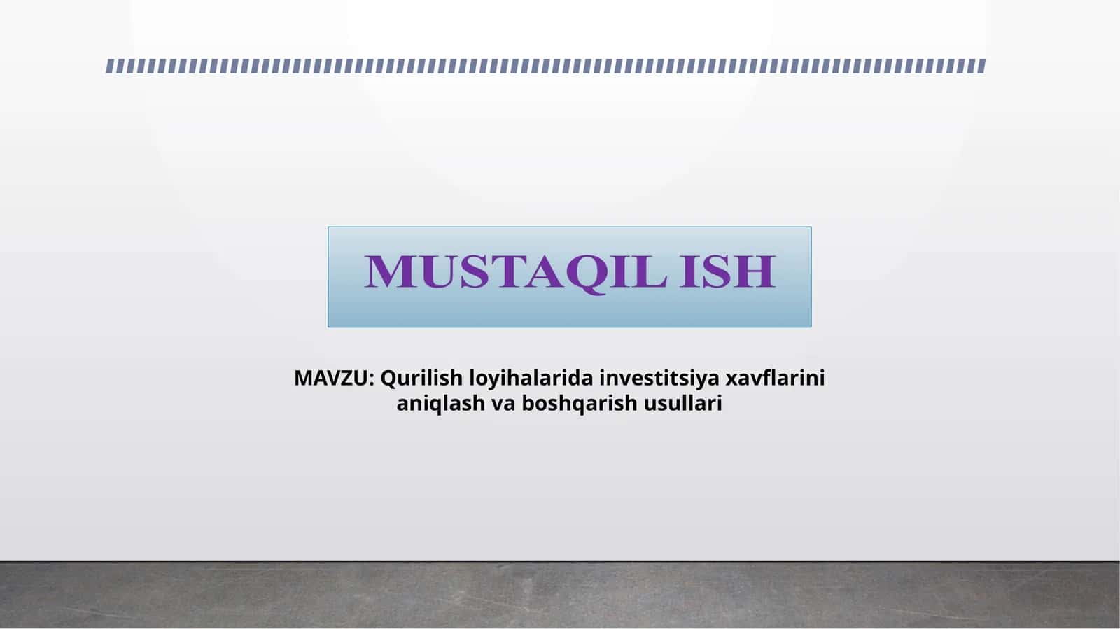 Qurilish loyihalarida investitsiya xavflarini aniqlash va boshqarish usullari 1