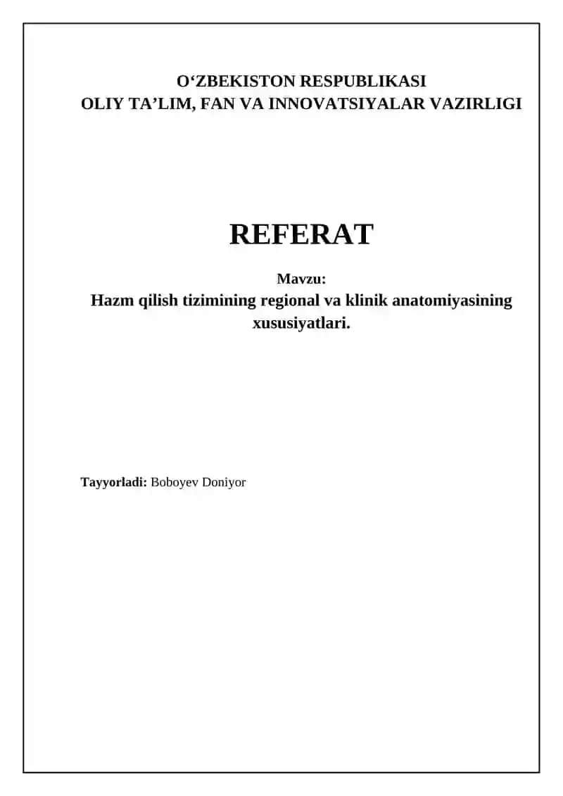 Hazm tizimining regional va klinik anatomiyasining xususiyatlari