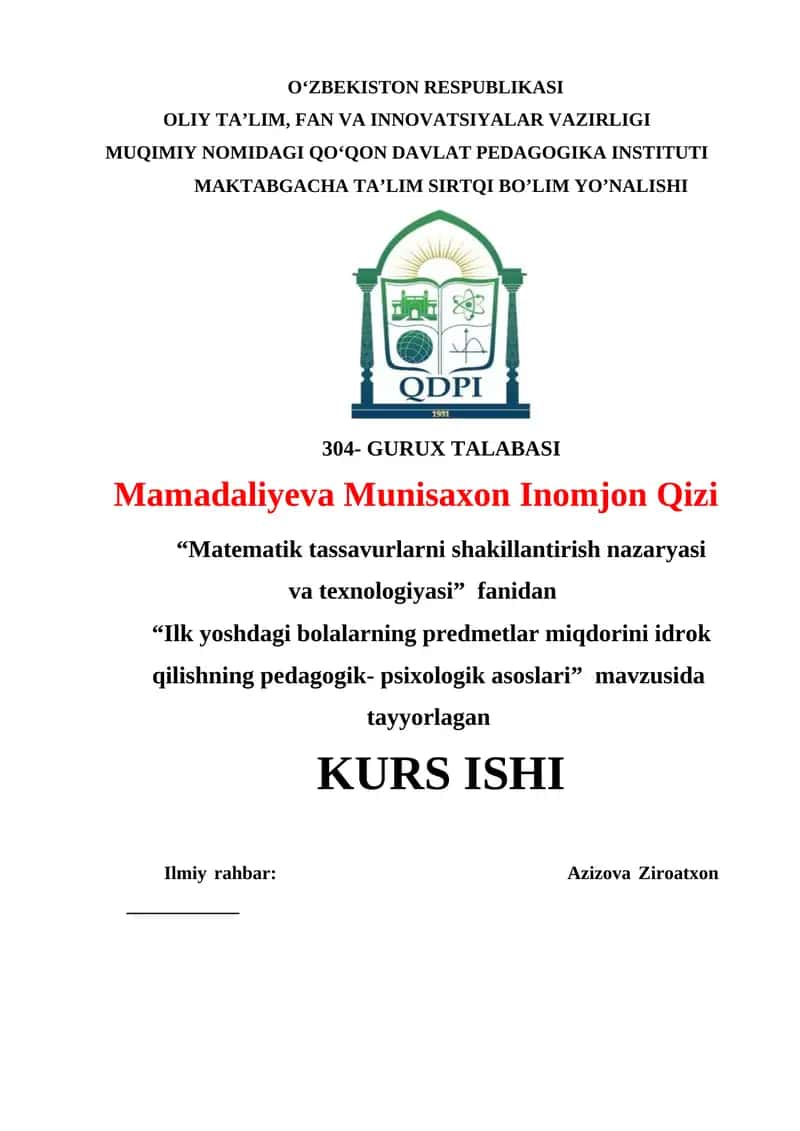 "Ilk yoshdagi bolalarning predmetlar miqdorini idrok qilishning pedagogik- psixologik asoslari" 1