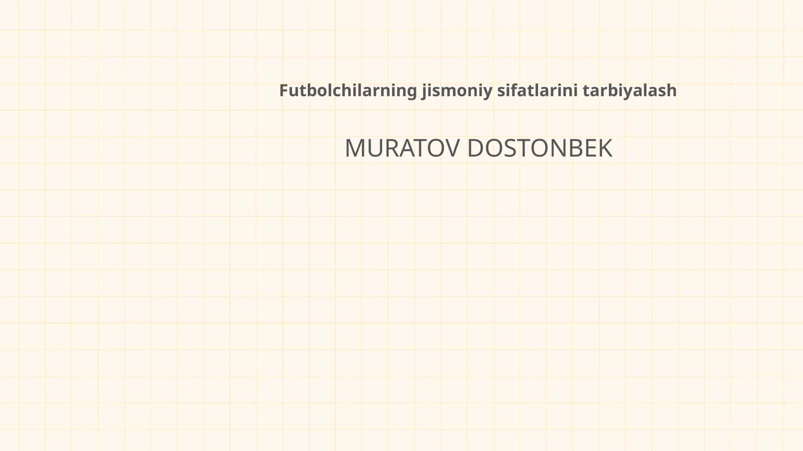 Futbolchilarning jismoniy sifatlarini tarbiyalash 1