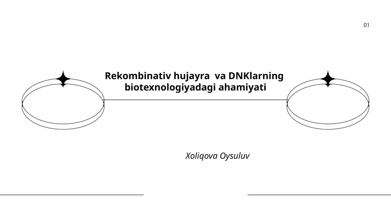 Rekombinativ hujayra va DNKlarning biotexnologiyadagi ahamiyati 1
