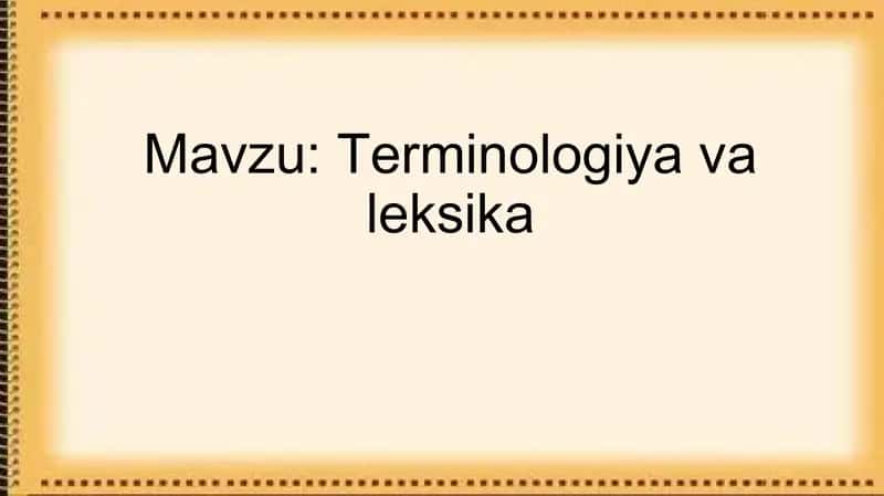 Terminologiya va leksika 1