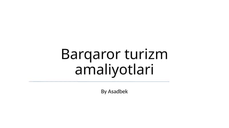 Barqaror turizm amaliyotlari 1