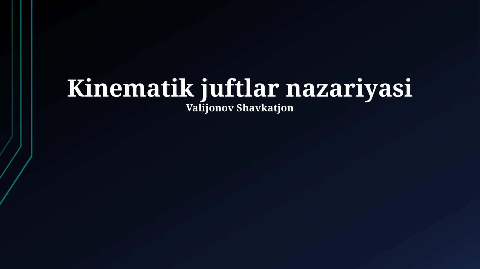 Kinematik juftlar nazariyasi 1