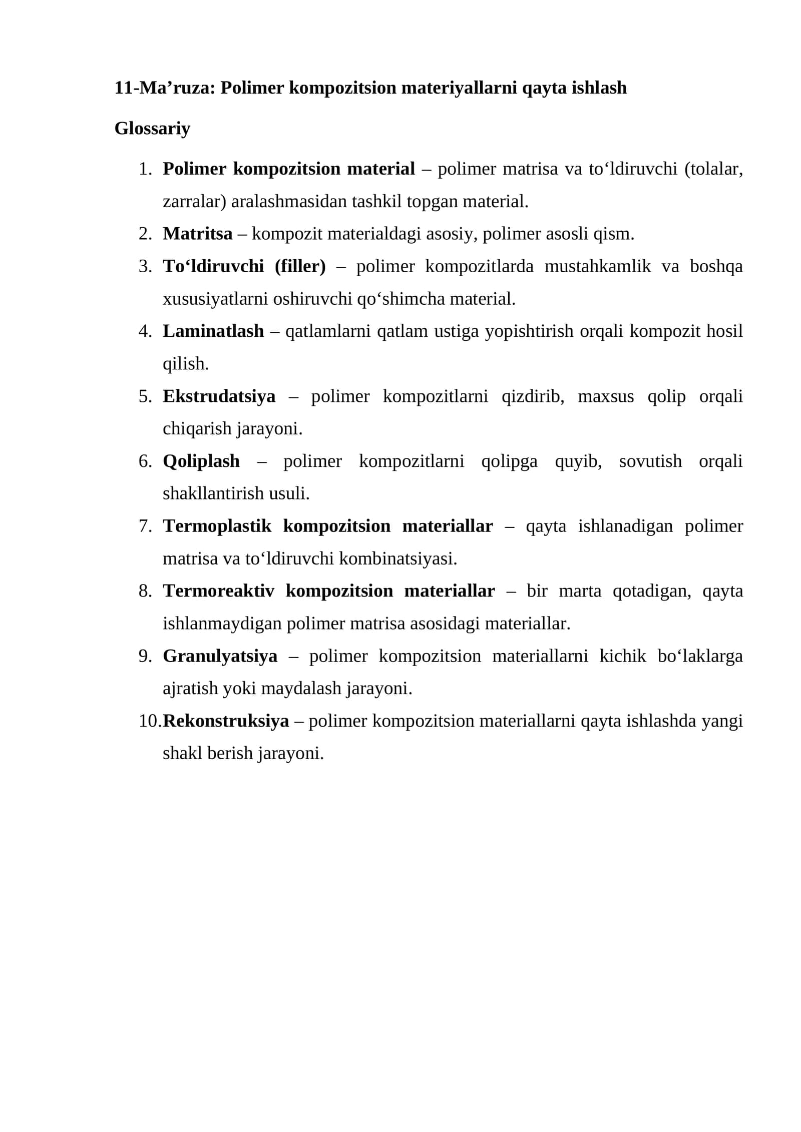11-Ma’ruza: Polimer kompozitsion materiyallarni qayta ishlash 1