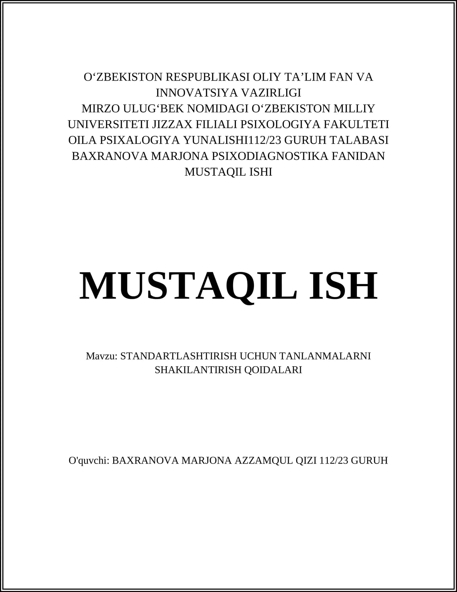 MUSTAQIL ISH: STANDARTLASHTIRISH UCHUN TANLANMALARNI SHAKILANTIRISH QOIDALARI 1
