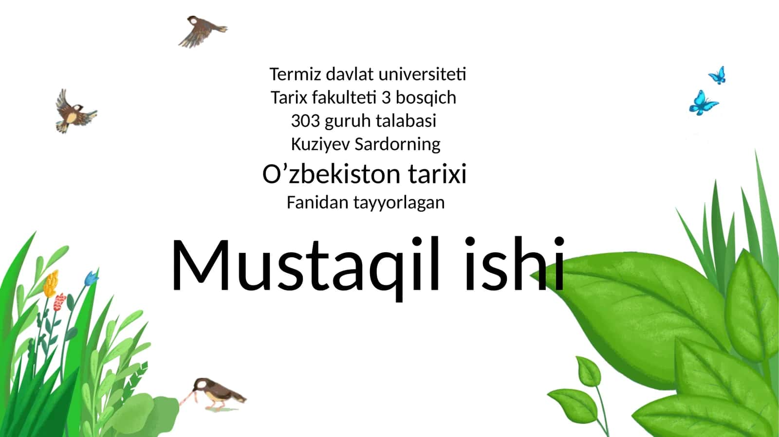 Kuziyev Sardorning O'zbekiston tarixi Fanidan Tayyorlagan Mustaqilishi 1