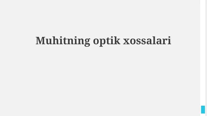 Yorug'likning muhit bilan o'zaro ta'siri 1