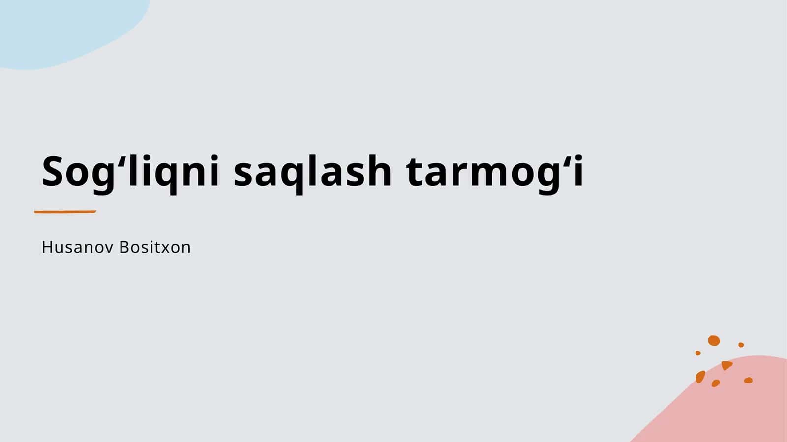 Sogʻliqni saqlash tarmogʻi 1