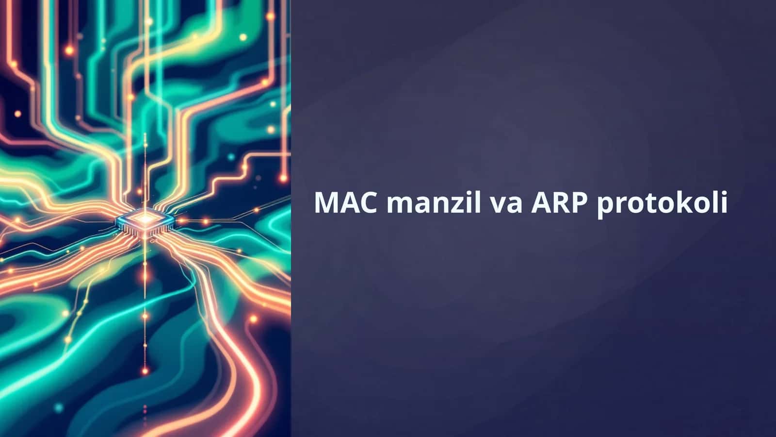 MAC manzil va ARP protokoli 1