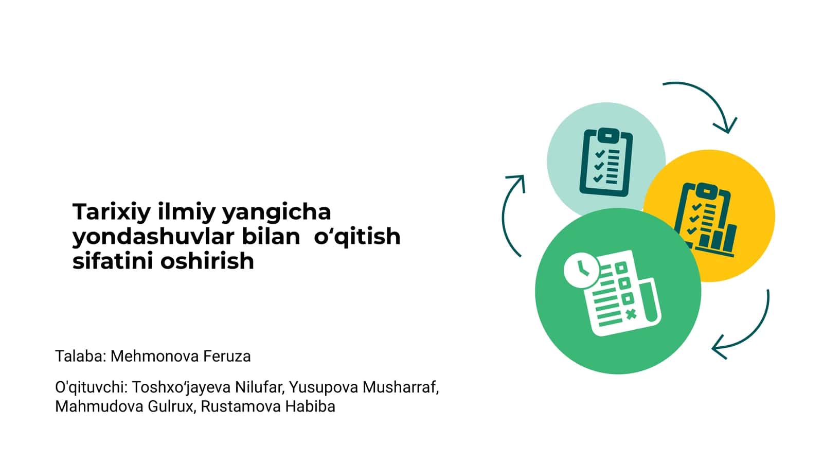 Tarixiy ilmiy yangicha yondashuvlar bilan o‘qitish sifatini oshirish 1