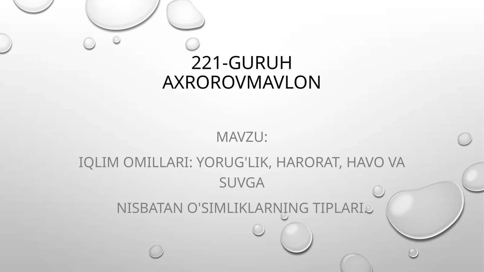Iqlim omillari: yorug'lik, harorat, havo va suvga nisbatan o'simliklarning tiplari 1