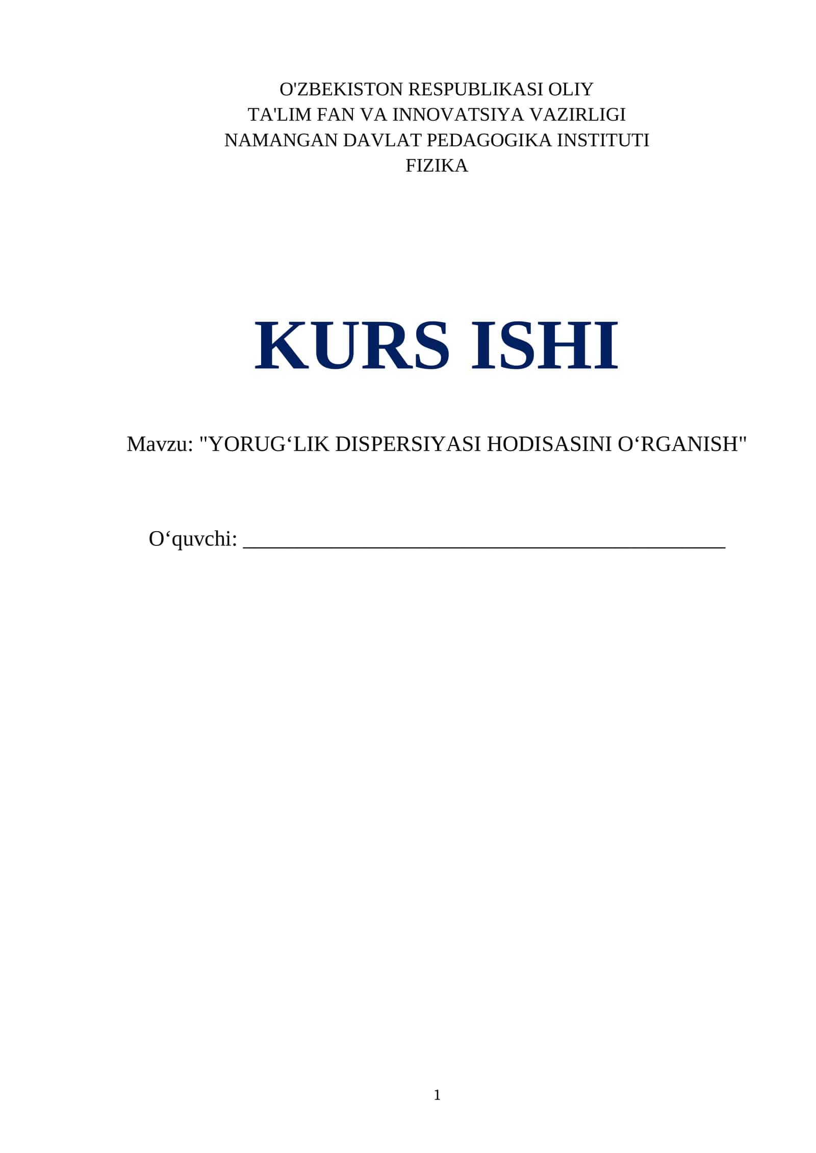 YORUGʻLIK DISPERSIYASI HODISASINI OʻRGANISH 1