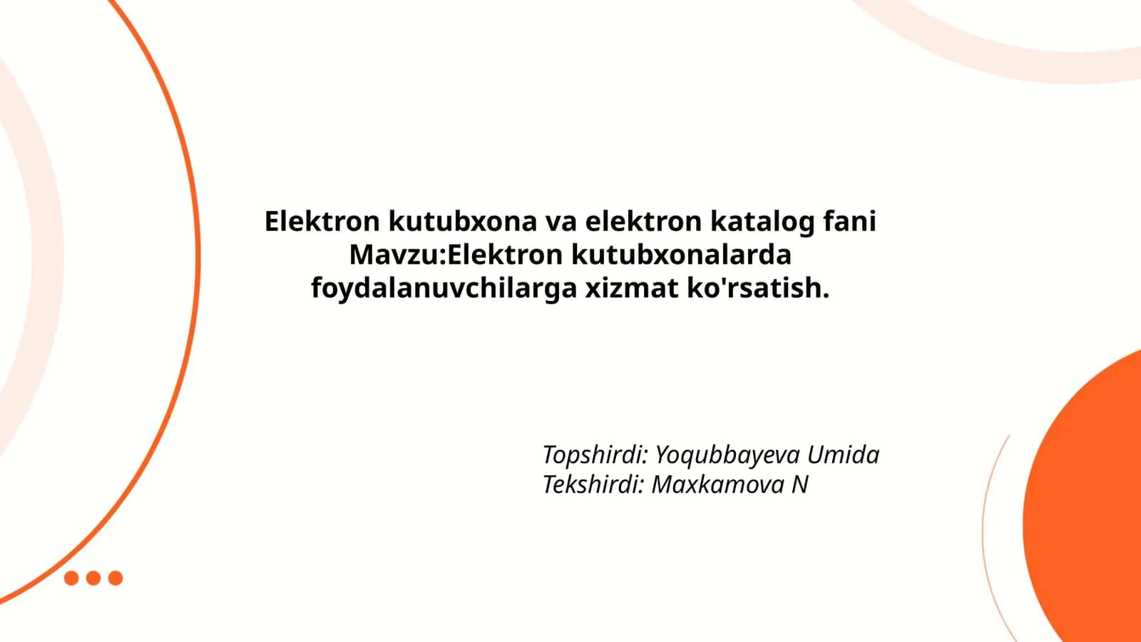 Elektron kutubxona va elektron katalog fani 1