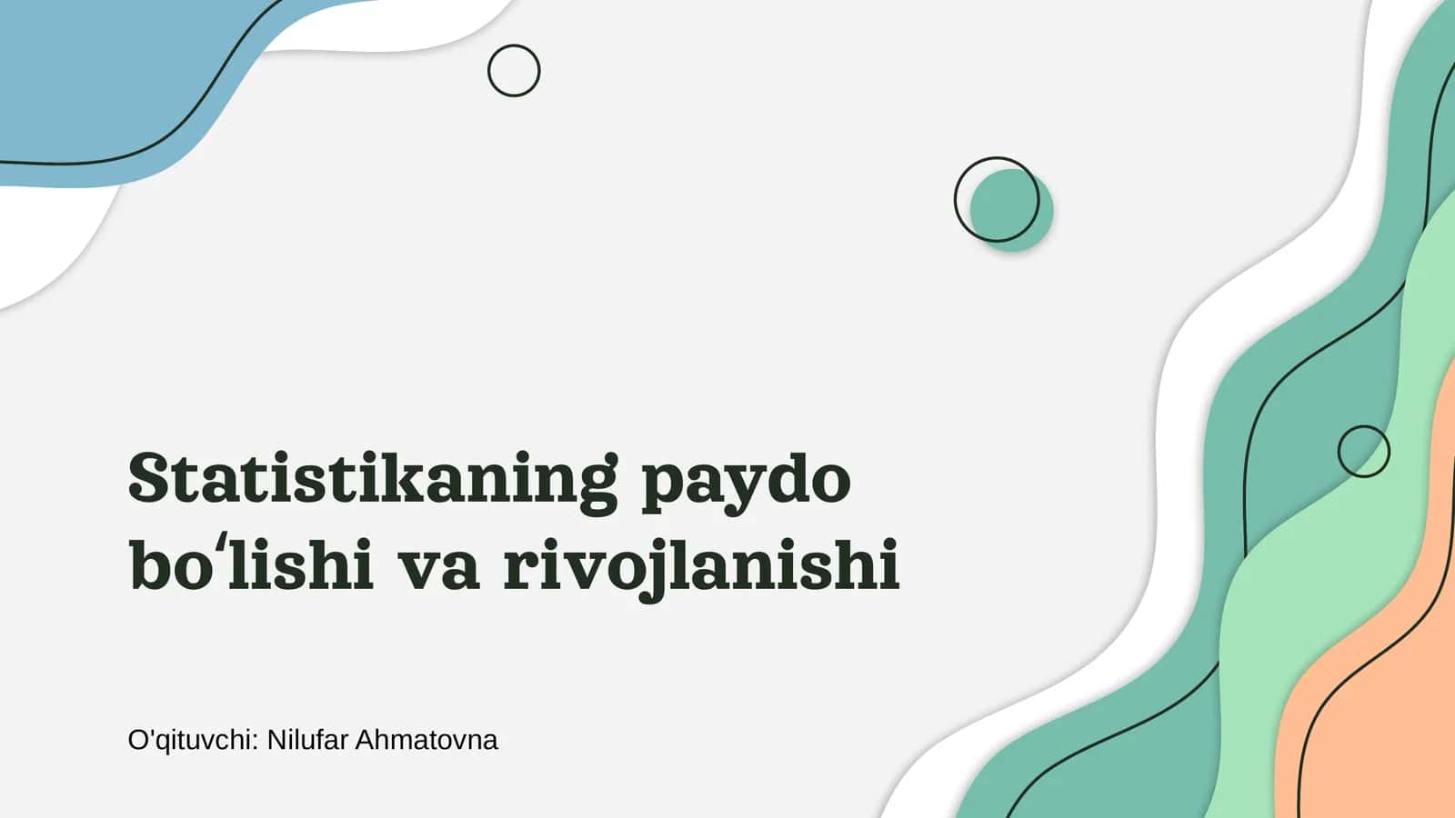 Statistikaning paydo bo'lishi va rivojlanishi 1