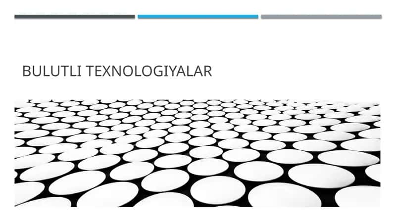 Bulutli texnologiyalar 1