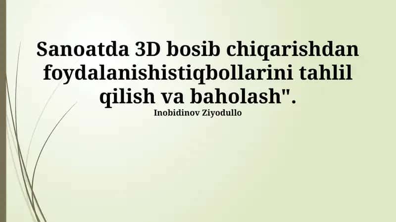 3D Bosma Texnologiyalari va Sanoat 1