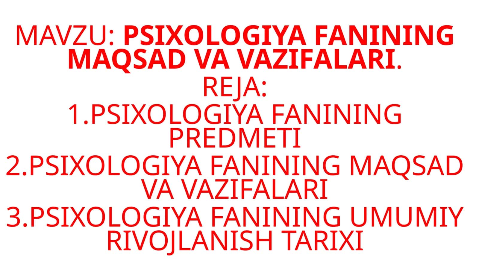 PSIXOLOGIYA FANINING MAQSAD VA VAZIFALARI 1