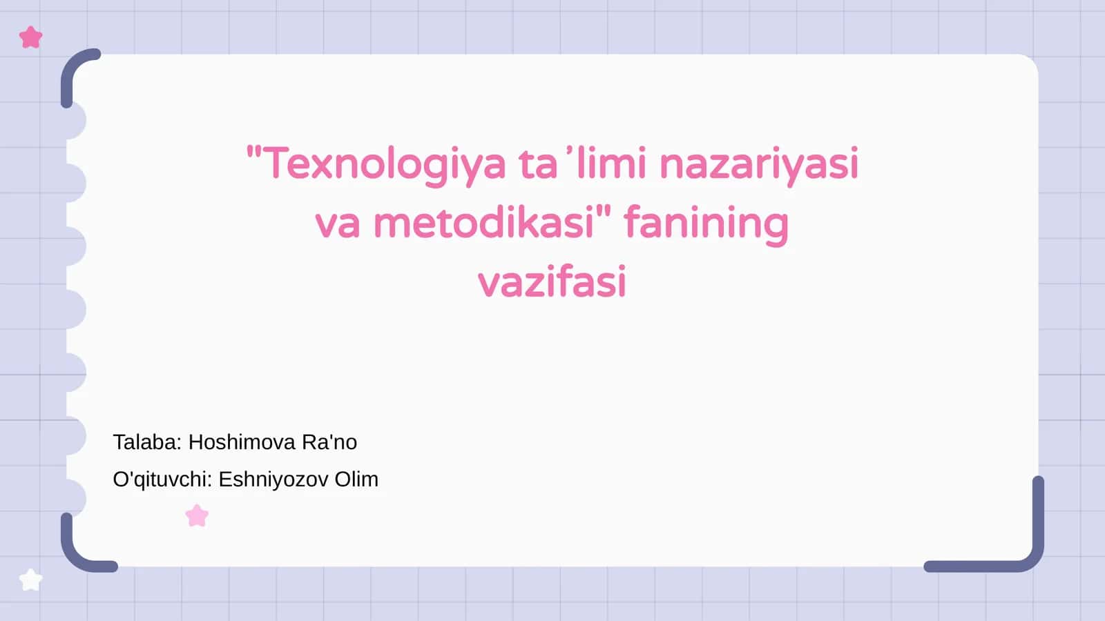 Texnologiya taʼlimi nazariyasi va metodikasi 1