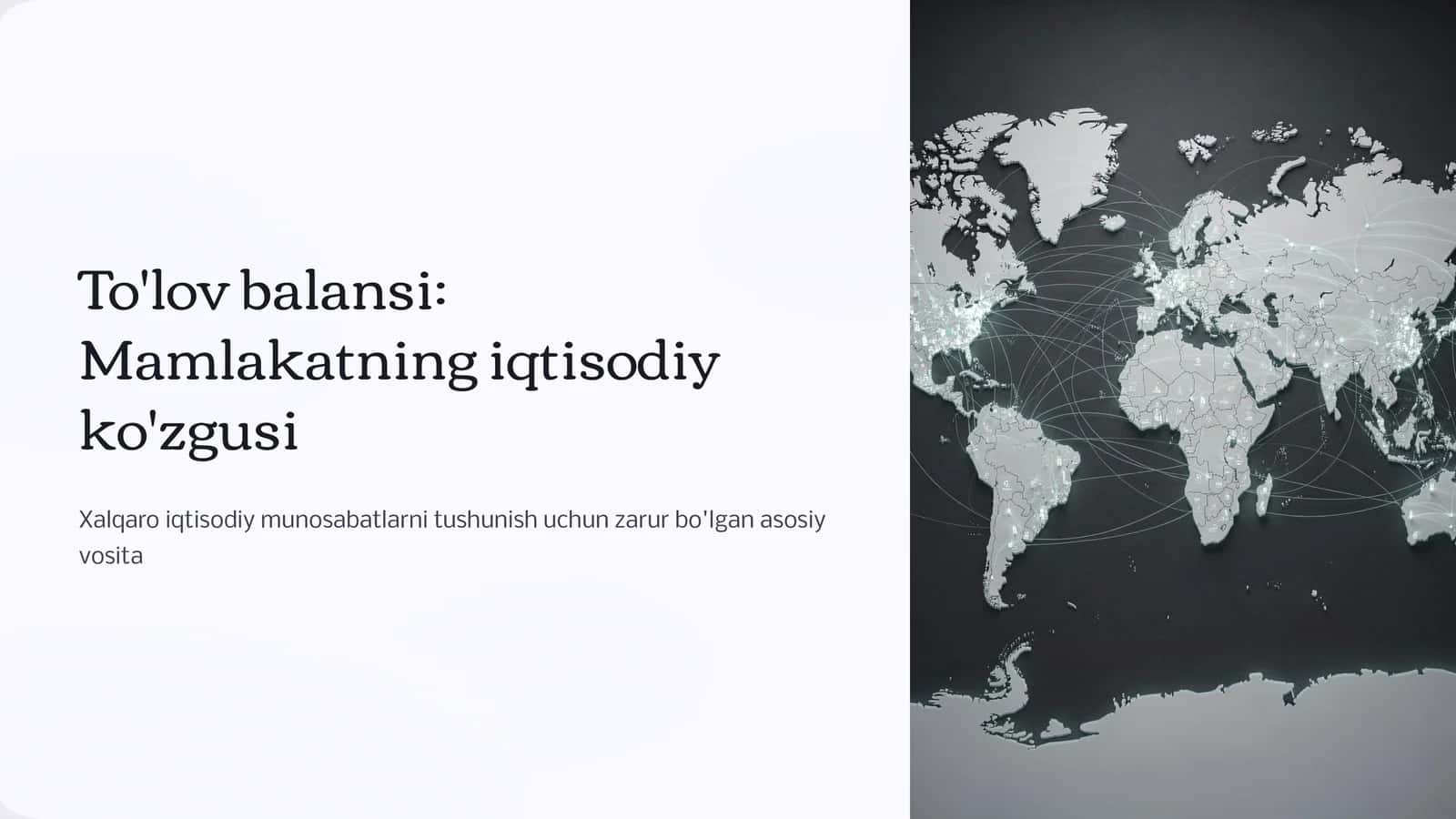To'lov balansi: Mamlakatning iqtisodiy ko'zgusi 1