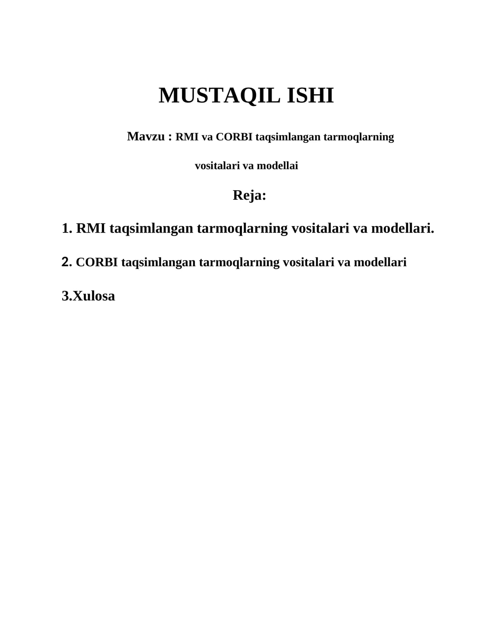 RMI va CORBI taqsimlangan tarmoqlarning vositalari va modellari 1