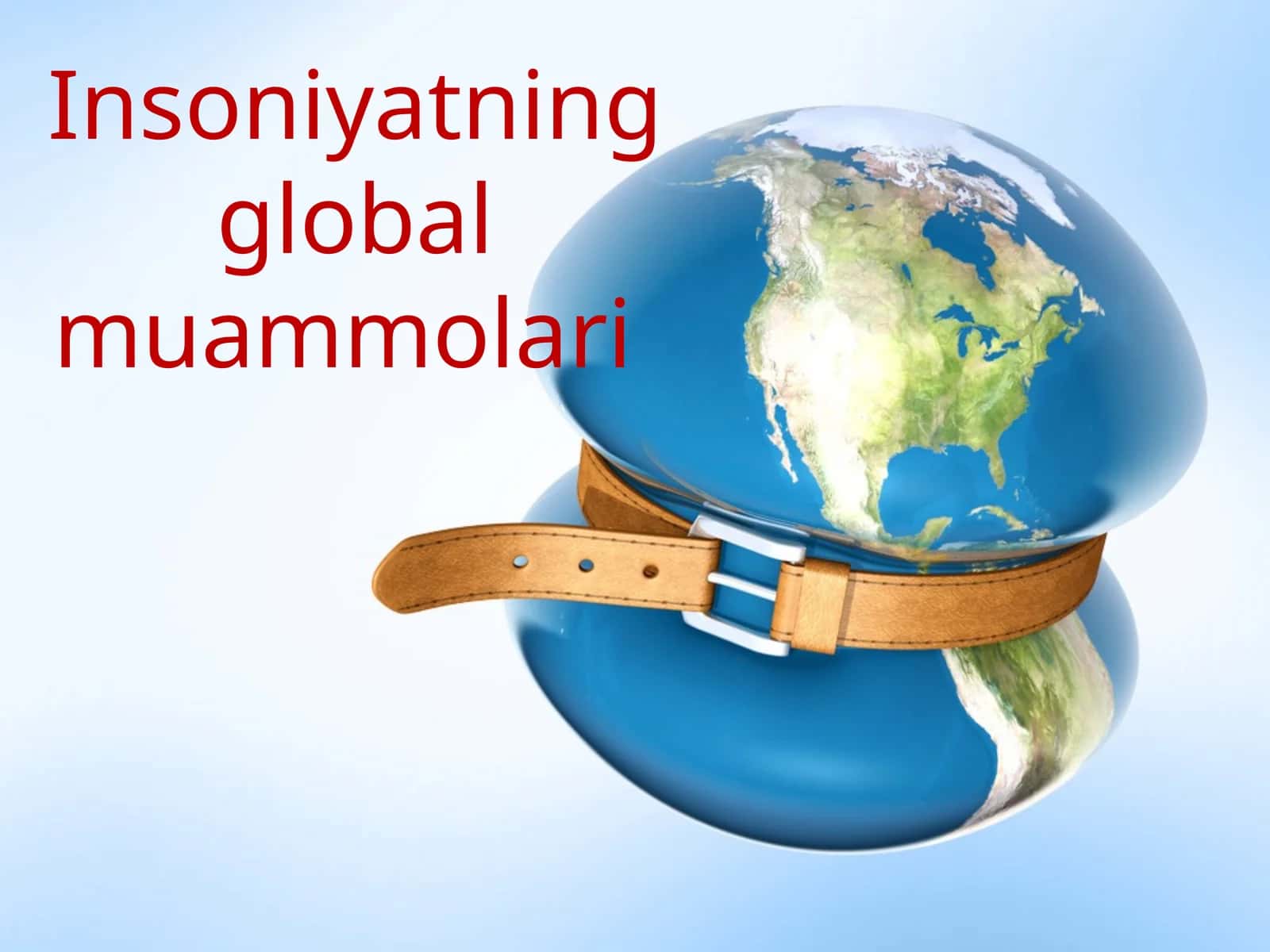 Insoniyatning global muammolari 1