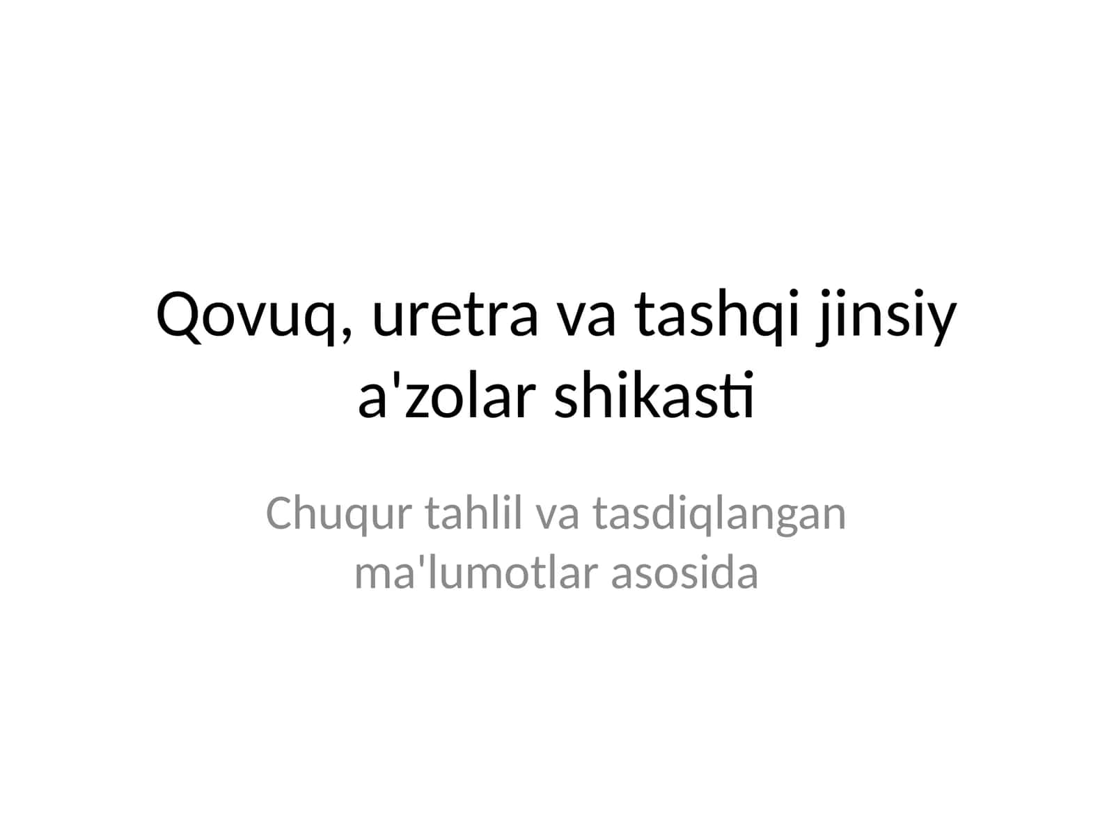 Qovuq, uretra va tashqi jinsiy a'zolar shikasti 1
