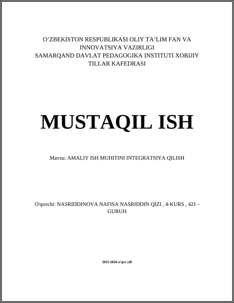 AMALIY ISH MUHITINI INTEGRATSIYA QILISH 1
