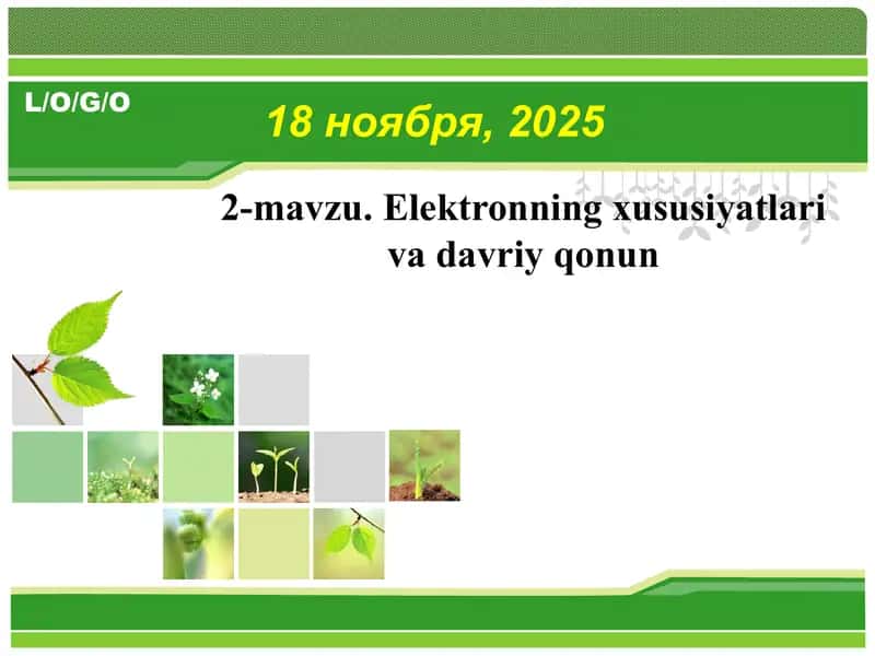 Elektronning xususiyatlari va davriy qonun 1
