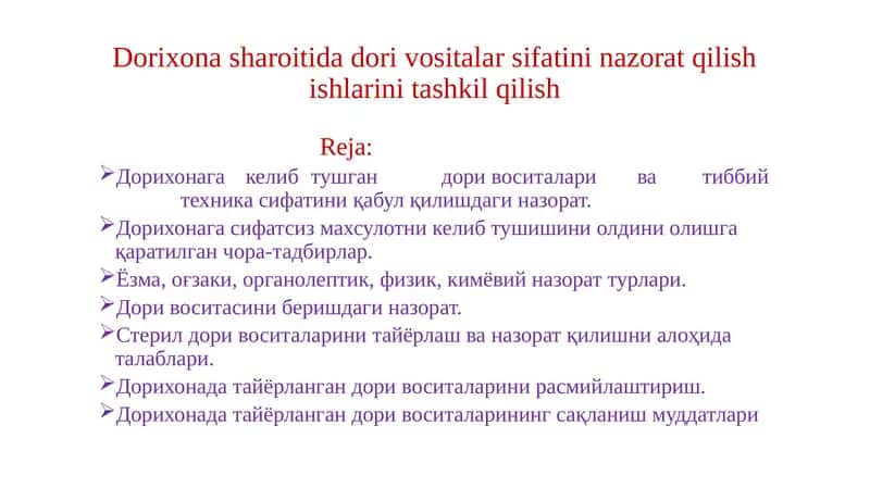 Дорихонага келиб тушган дори воситалари ва тиббий техника сифатини қабул қилишдаги назорат 1