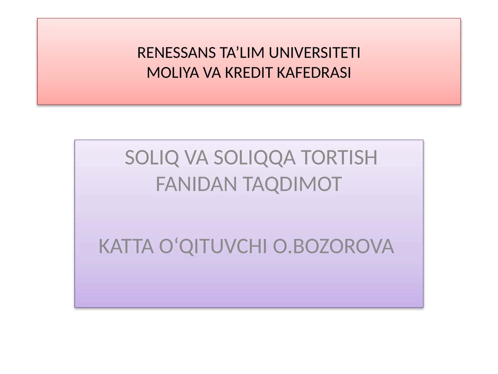 Soliqlarning iqtisodiy mohiyati va soliqqa tortish tamoyillari 1