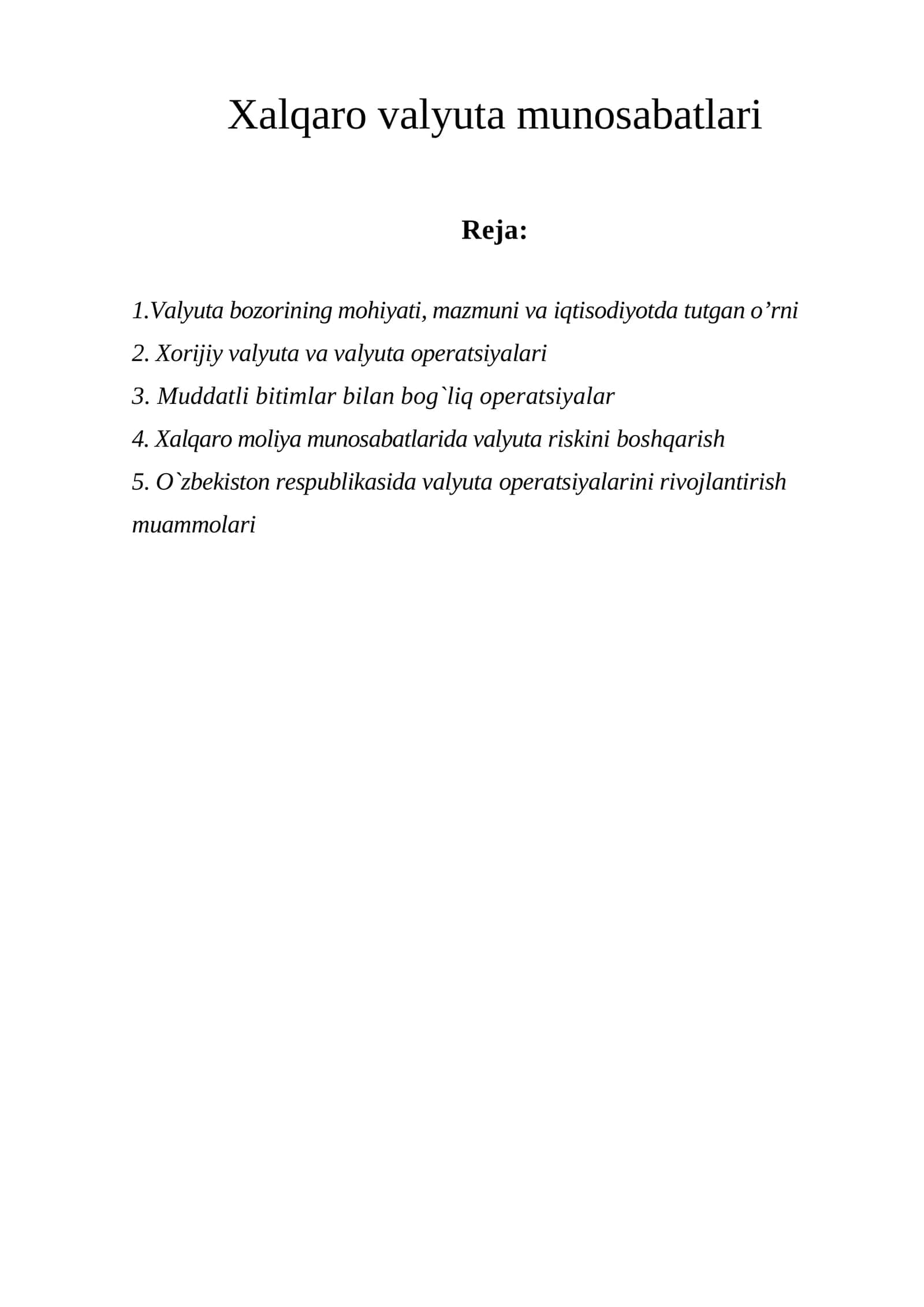 Xalqaro valyuta munosabatlari 1