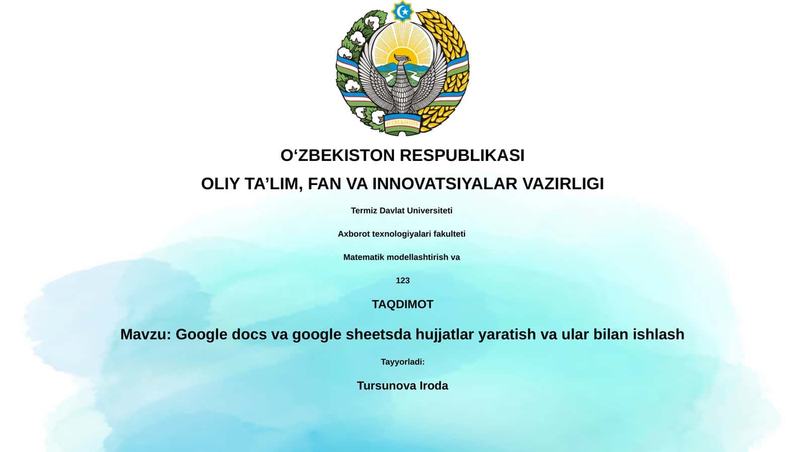 Google docs va google sheetsda hujjatlar yaratish va ular bilan ishlash 1
