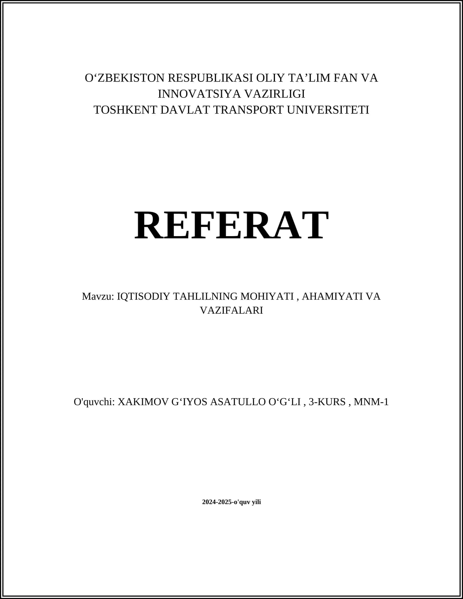 IQTISODIY TAHLILNING MOHIYATI, AHAMIYATI VA VAZIFALARI 1