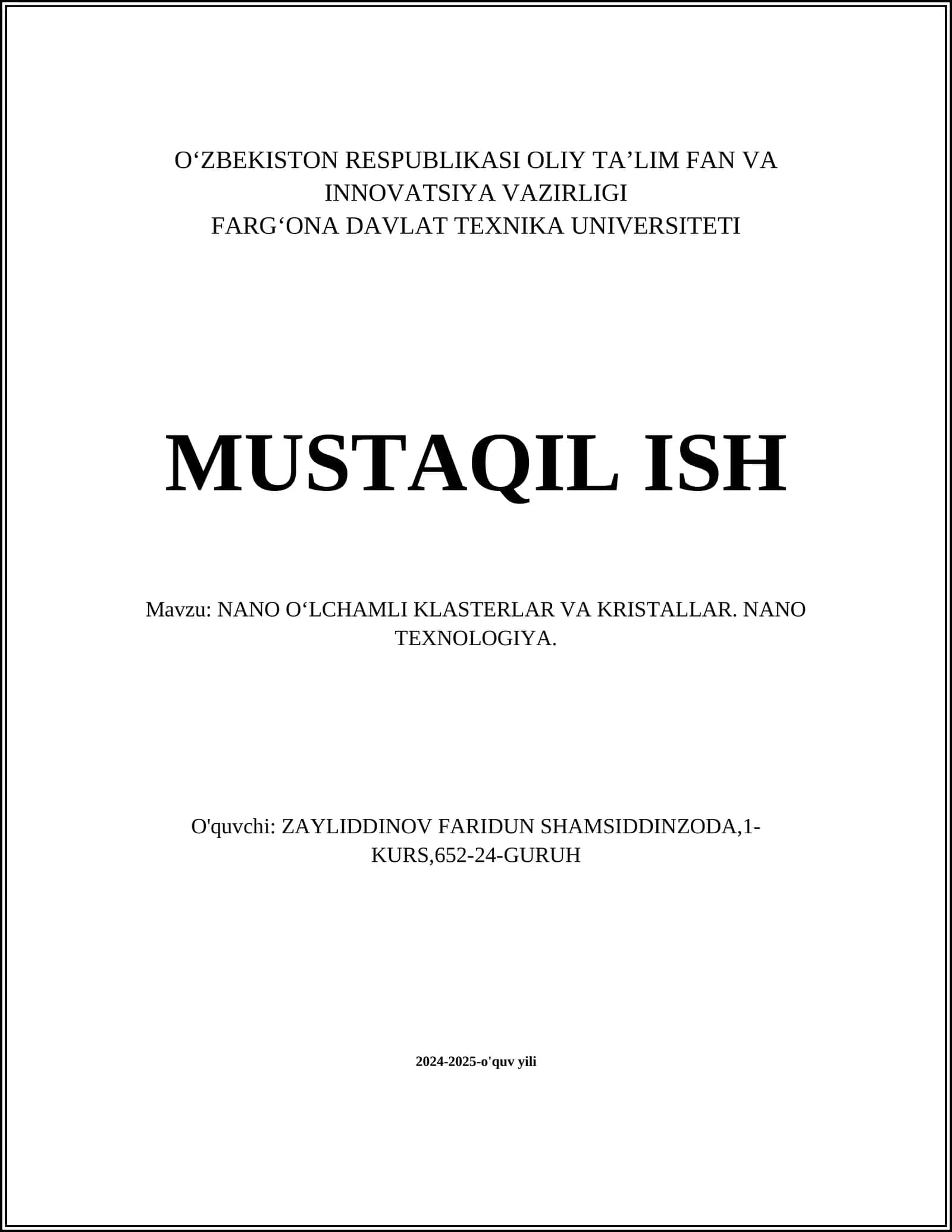 NANO O‘LCHAMLI KLASTERLAR VA KRISTALLAR. NANO TEXNOLOGIYA 1