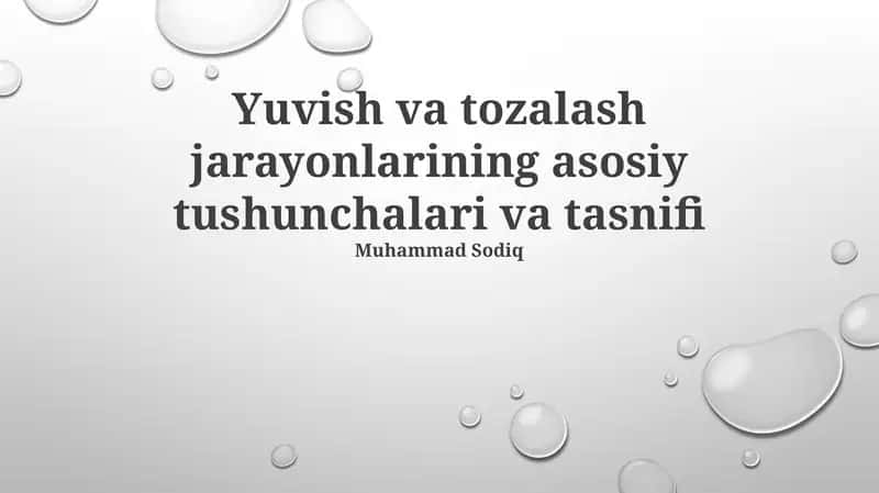 Yuvish va Tozalash Jarayonlarining Asosiy Tushunchalari 1