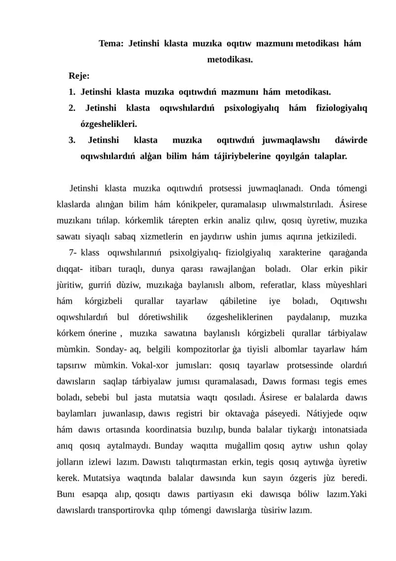 Jetinshi klasta muzıka oqıtıw mazmunı metodikası hám metodikası 1