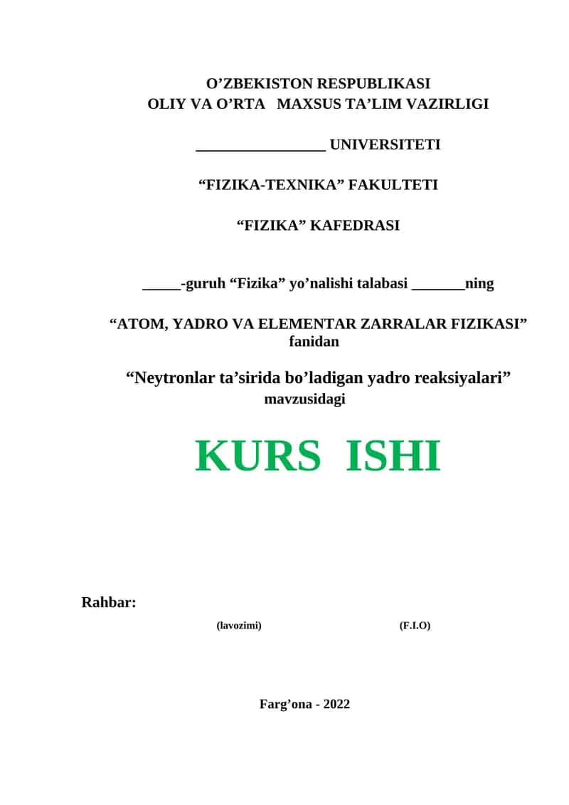 Neytronlar ta’sirida bo’ladigan yadro reaksiyalari. KURS ISHI 1
