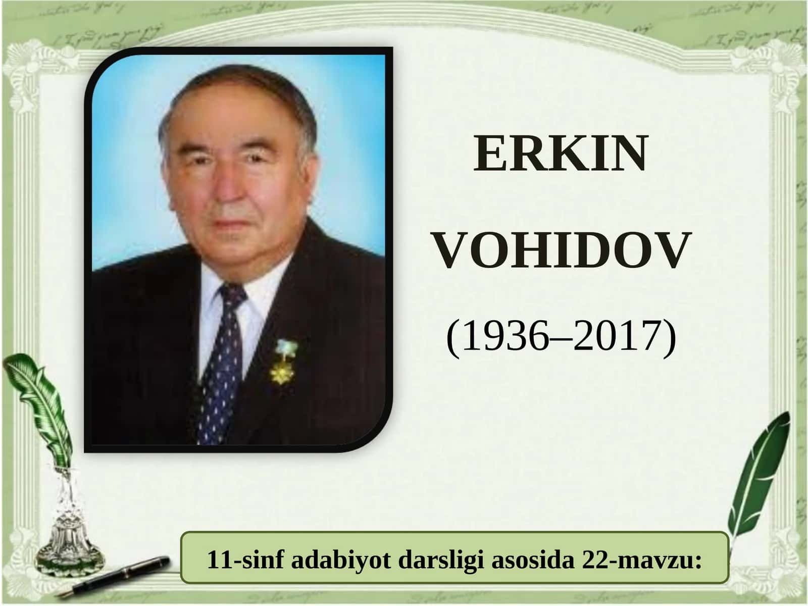 11-sinf Erkin Vohidov hayoti va ijodi 1