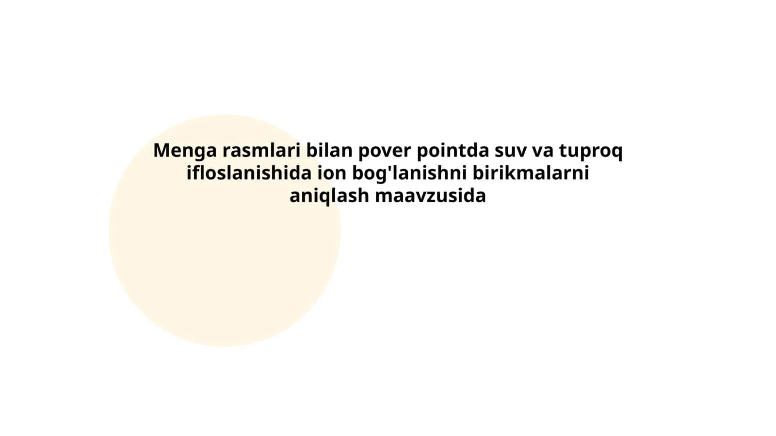 8-sinf - Suv va tuproq ifloslanishida ion bog'lanishi 1