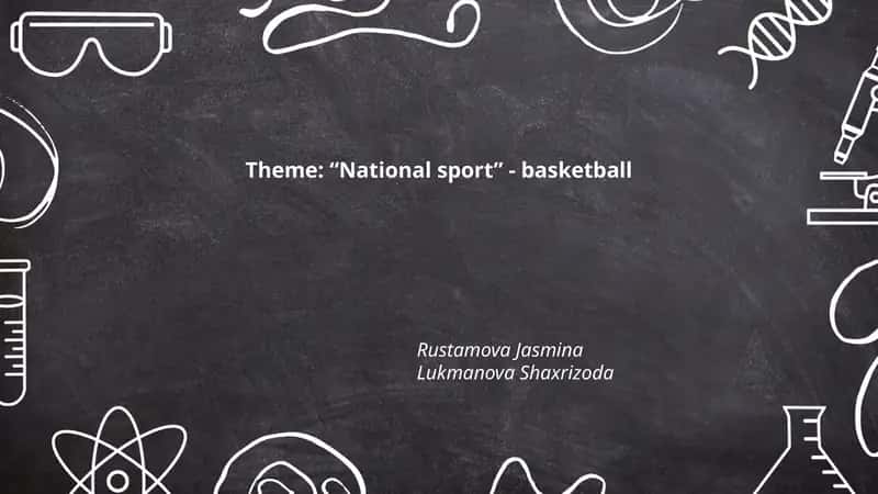 National Sport - Basketball History 1