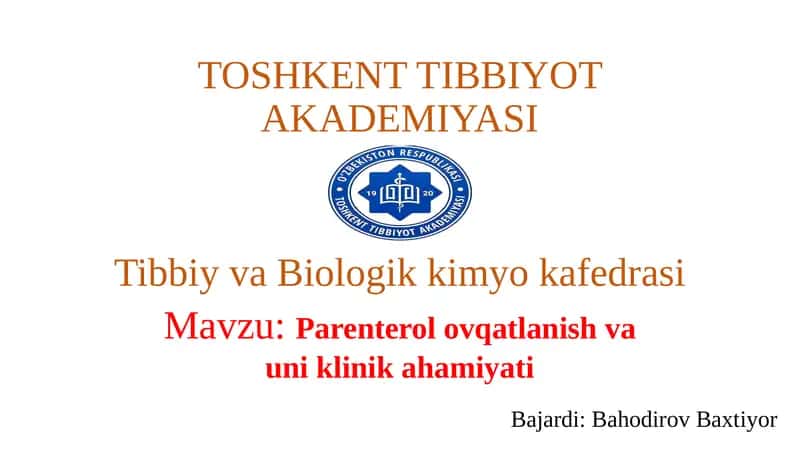 Parenteral ovqatlanishning turli usullari 1